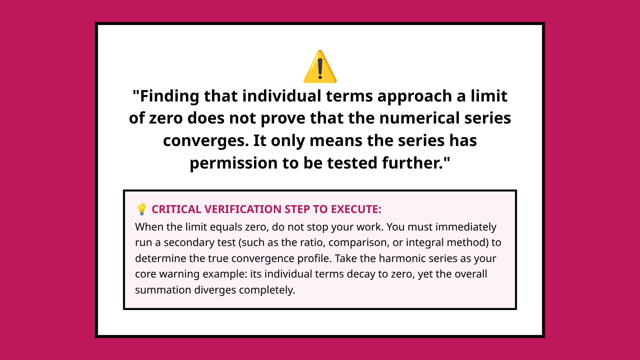 Quote graphic warning about the common divergence test misconception in infinite series evaluation.