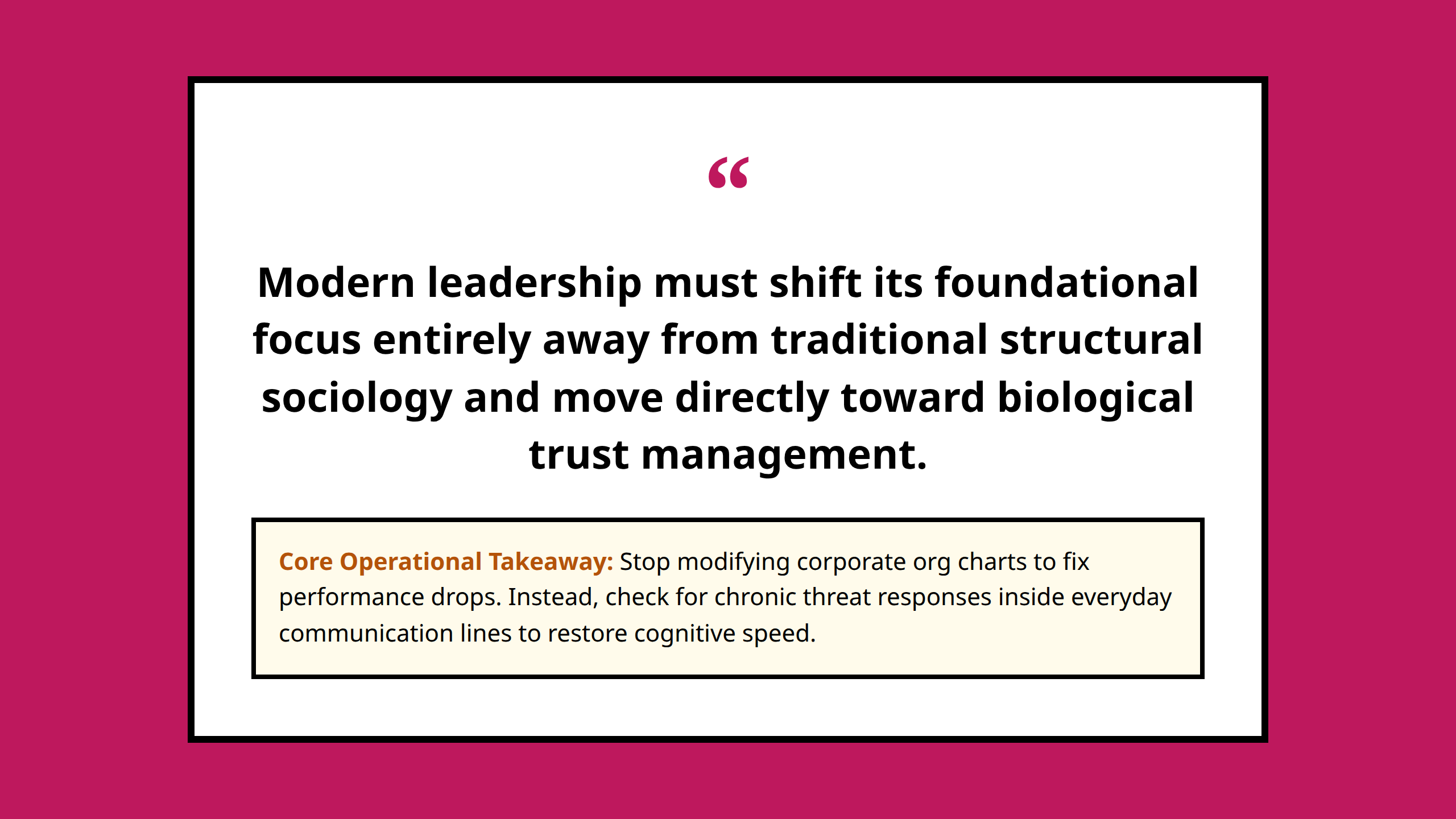 Quote graphic stating leadership shift from sociology to biological trust models