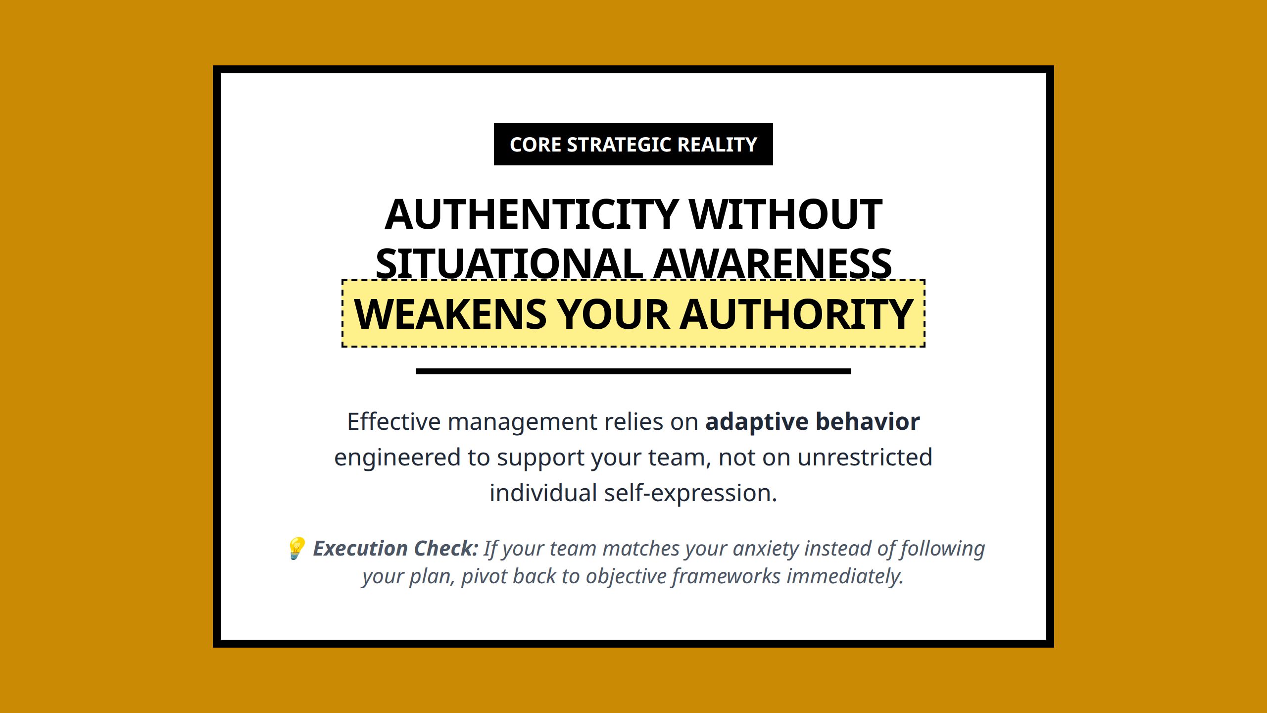 Graphic poster emphasizing that leadership requires adaptive behavior over unrestricted expression