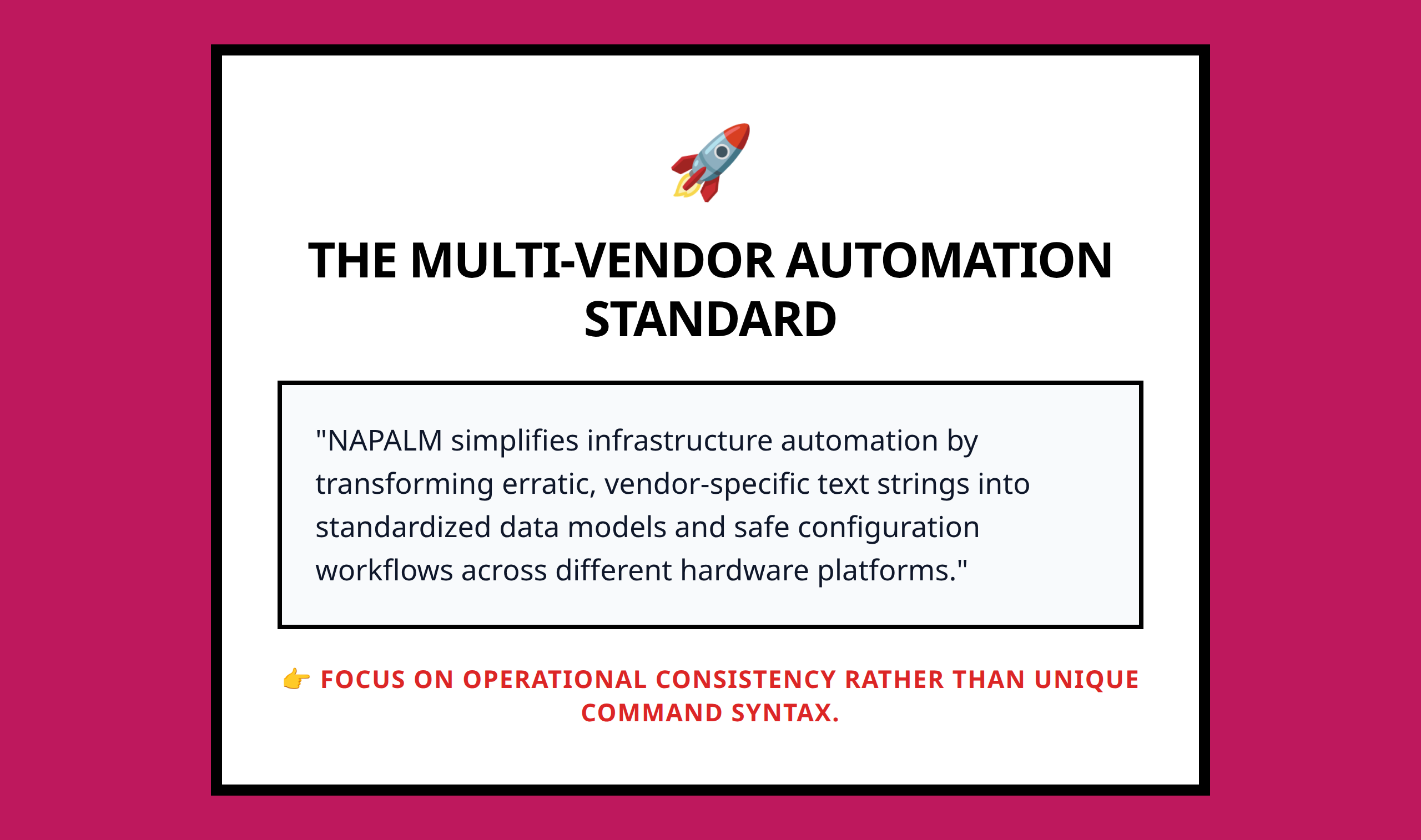 Core takeaway mini poster summarizing the value of NAPALM consistency