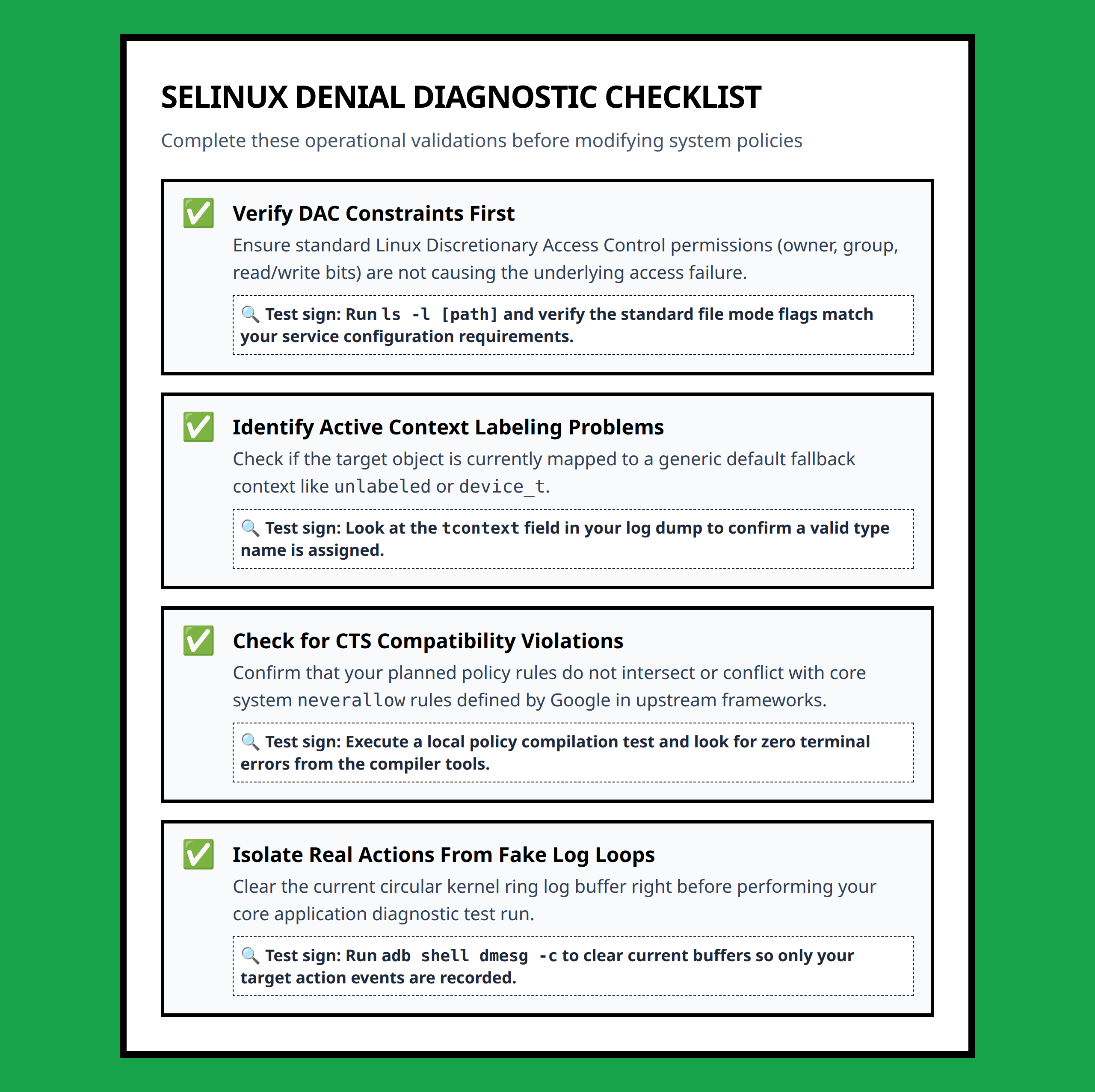 Diagnostic checklist to verify and isolate active SELinux denials during Android development builds.